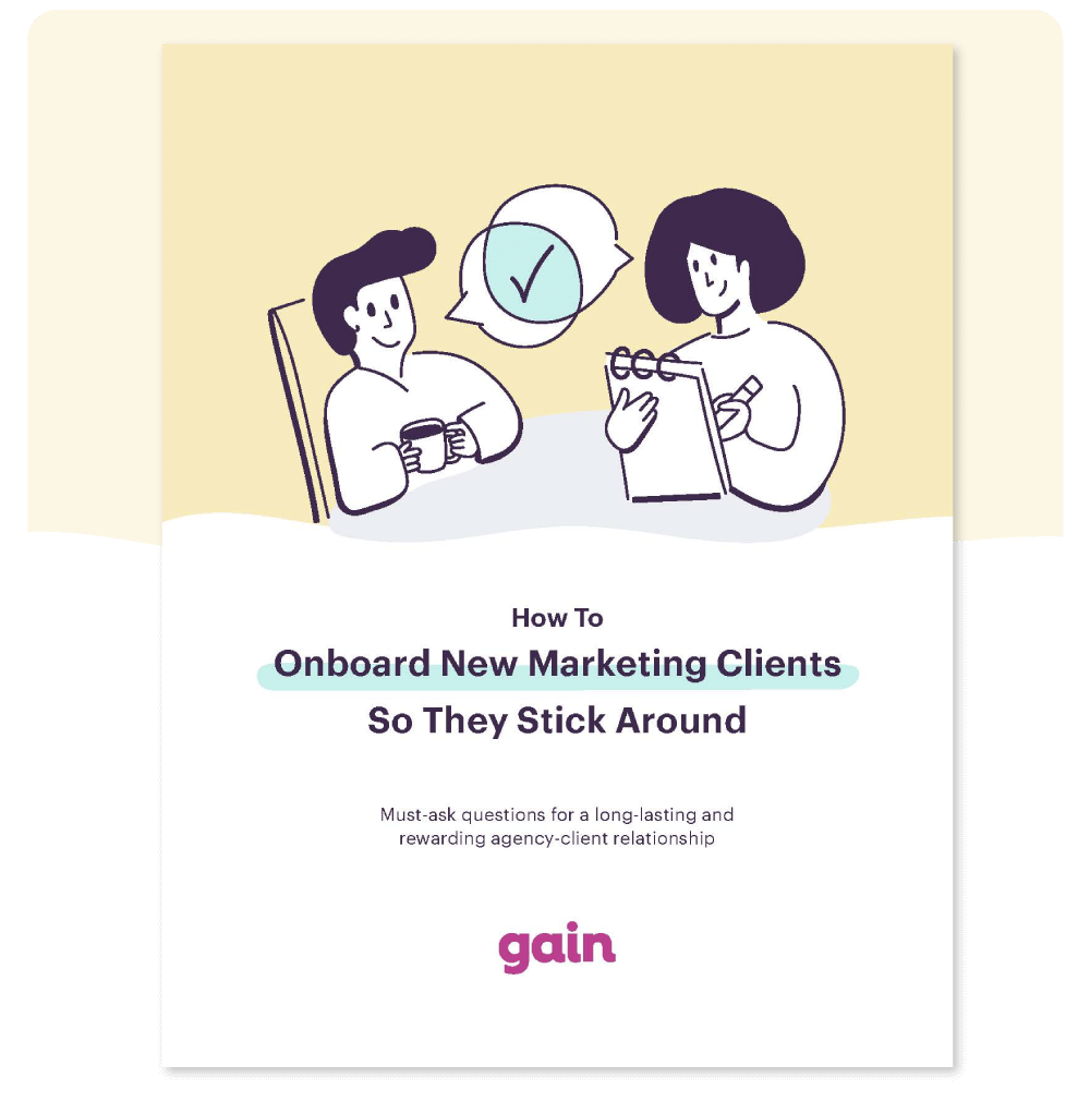 E-book cover with title: How To Onboard New Marketing Clients So They Stick Around, Must ask questions for a long-lasting agency-client relationship